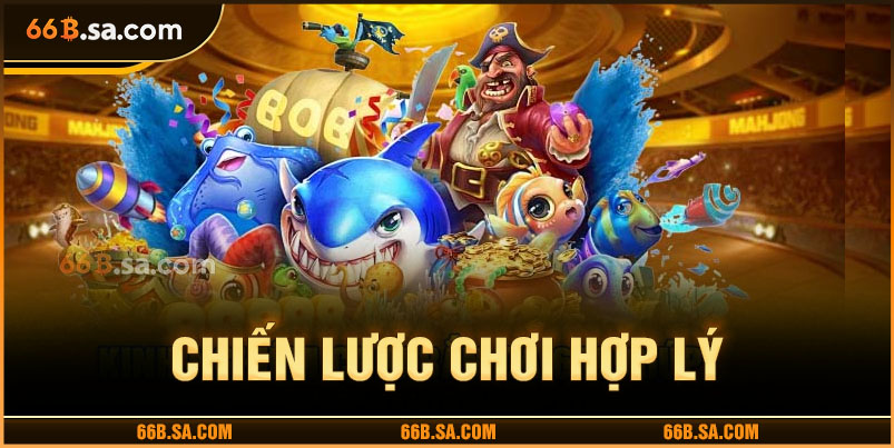 Cần có chiến lược chơi hợp lý để tối ưu hoá điểm thưởng