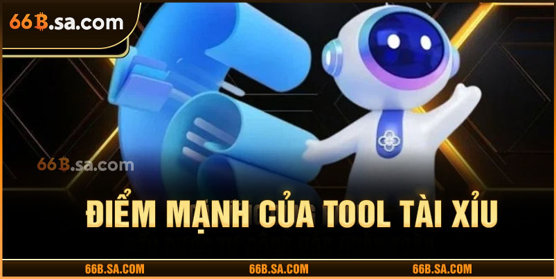 Những điểm mạnh hấp dẫn của tool hack tài xỉu